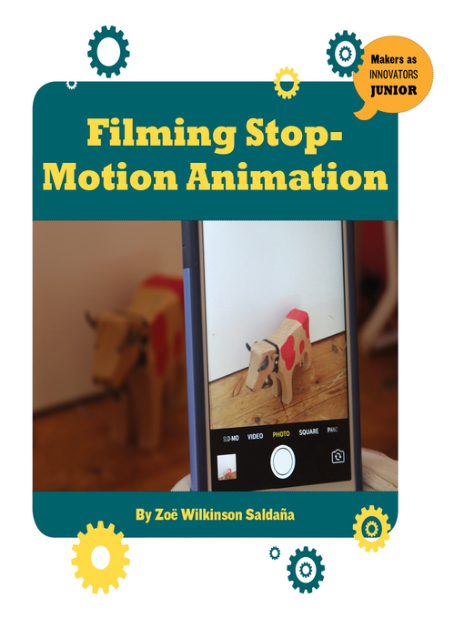 Title details for Filming Stop-Motion Animation by Zoe Saldana - Available
